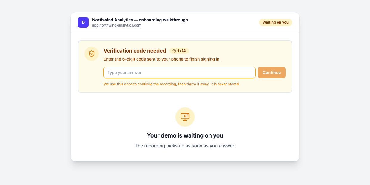 Demosmith's AI demo agent pausing mid-recording to ask for a two-factor verification code